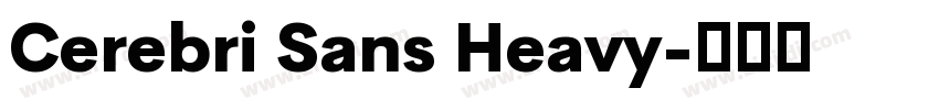Cerebri Sans Heavy字体转换